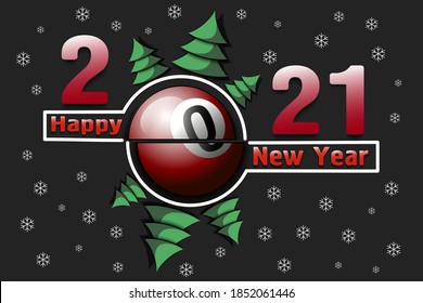 Happy new year 2021 and billiard ball with Christmas trees on an snowflakes background. Creative design pattern for greeting card, banner, poster, flyer, invitation, calendar. Vector illustration