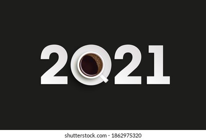 Happy New Year 2021 breakfast coffee background. Greeting card 2021 cup of coffee flyer, 3D illustration