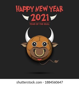 Happy New year. 2021 year of the bull. Cute muzzle bull in the form of a handball ball. Handball ball made in the form of a cow. Greeting card template with for 2021 new year. Vector illustration