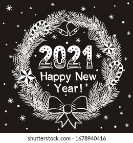 Happy new year 2021. Chalk Lettering of hand-drawn numbers on a blackboard in Christmas wreath. Vector illustration for the design of New Year cards and posters.