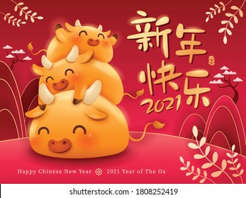 Happy New Year 2021. Chinese New Year. The year of the Ox. Translation - Happy New Year.