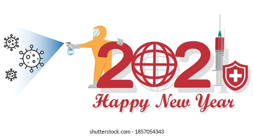 Happy New Year 2021 coronavirus outbreak poster. vaccine invention concept. Pandemic vector illustration design template Holiday greeting card.
