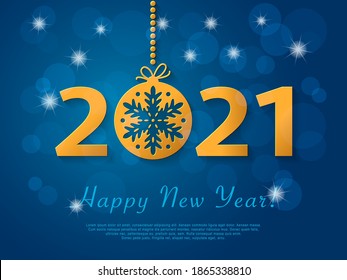 Happy New Year 2021 design with golden christmas ball with snowflake. Vector christmas background