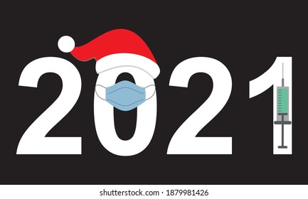 Happy new year 2021. The fight against the new year covid-19. Vaccination and new year concept. Mask and 2021
