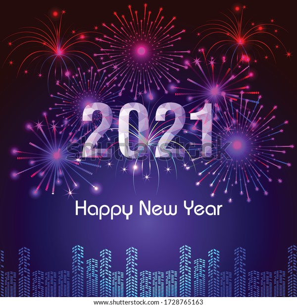 Happy new year 2021 with firework\
background. Firework display colorful for\
holidays.