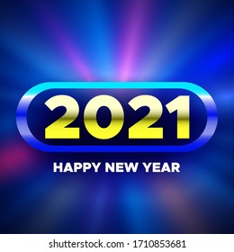 Happy New Year 2021 glowing background. Vector illustration.