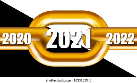 Happy New Year 2021. The Gold Chain Links The Years, Past, Present And Future. It Symbolizes The Passage Of Time And The Connection Of Times. Vector Illustration.