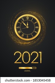 Happy New Year 2021. Golden metallic numbers 2021, gold watch with Roman numeral and countdown midnight with loading bar on shimmering background. Bursting backdrop with glitters. Vector illustration.