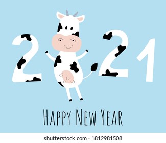 Happy New Year 2021 greeting card with cow inside numbers and text. Cute cow character. Vector