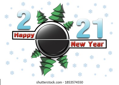 Happy new year 2021 and hockey puck with Christmas trees on an snowflakes background. Creative design pattern for greeting card, banner, poster, flyer, party invitation, calendar. Vector illustration