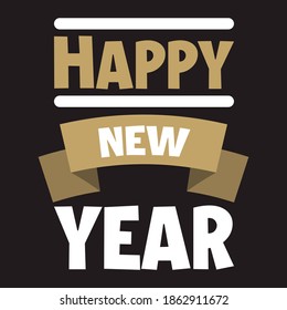 Happy New Year 2021, holiday, simple lettering typography, gift or invitational card, invitation, decorated can be used on websites, invitational cards, visit cards, promotions EPS Vector