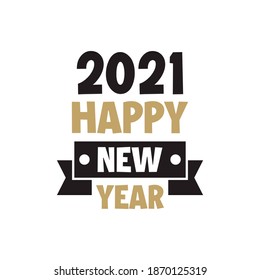 Happy New Year 2021, holiday, simple lettering typography, gift or invitational card, invitation, decorated can be used on websites, invitational cards, visit cards, promotions EPS Vector