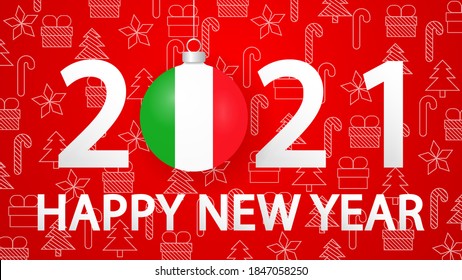 Happy New Year 2021 with Italy Flag.2021card with Christmas ball. Vector Illustration.Horizontal 2021 posters, cards, headers, website.