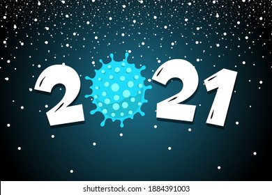 Happy New Year 2021 number with coronavirus COVID-19 epidemic icon on snowy night background. Holiday greeting card with snow and virus pandemic vector eps illustration design template