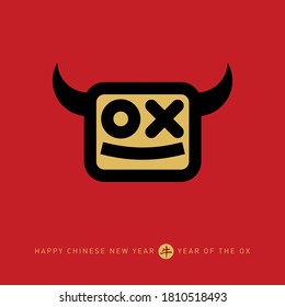 Happy New Year, 2021 the year of the Ox. Chinese new year 2021. Poster with a stylized ox face and hieroglyph (Translation: year of the Ox).