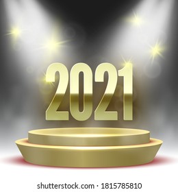 Happy New Year 2021 poster with round podium and spotlights. Golden pedestal. Vector illustration.