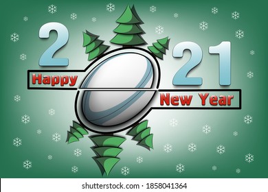 Happy new year 2021 and rugby ball with Christmas trees on an snowflakes background. Creative design pattern for greeting card, banner, poster, flyer, party invitation, calendar. Vector illustration