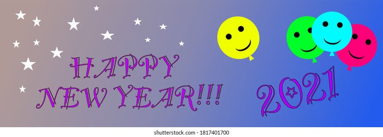 Happy new year 2021 slogan on vector banner with white stars and coloured smiling balloons for holiday time, gradient background