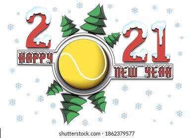 Happy new year 2021 and tennis ball with Christmas trees on an isolated background. Snowy numbers and letters. Design pattern for greeting card, banner, poster, flyer, invitation. Vector illustration