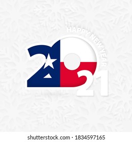 Happy New Year 2021 for Texas on snowflake background. Greeting Texas with new 2021 year.
