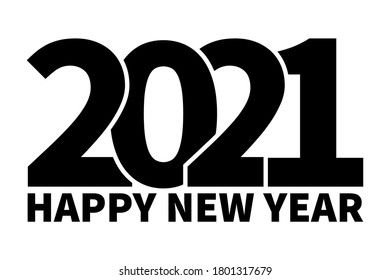 Happy New Year 2021 text design template. Vector illustration for banner, invitation, greetings, web, landing page, brochure or print