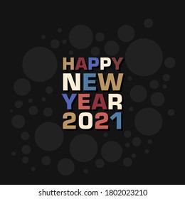 Happy new year 2021 Text Design vector.