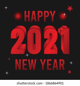 Happy New Year 2021 Vector Illustration. Suitable for greeting card poster and banner.	