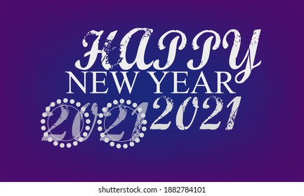 HAPPY NEW YEAR 2021 VECTOR FILE.