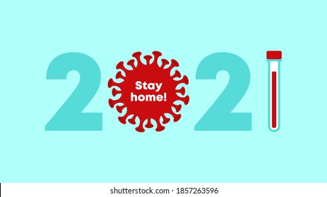 Happy New Year 2021. 2021 with virus, covid-19. 