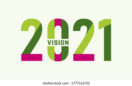Happy new year 2021, 2021 with vision text