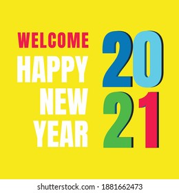Happy new year 2021 which is full of colors