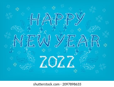 Happy New Year 2022. Artistic font with folk botanical decor. Folk Greeting Card. Vector Illustration