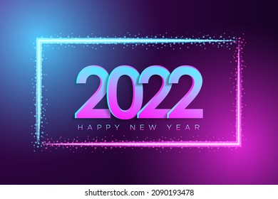 Happy new year 2022 background in realistic neon light style with shining effect for greeting card, poster, banner. Vector illustration.