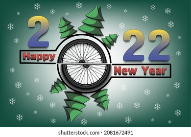 Happy new year. 2022 with bike wheel and Christmas trees. Original template design for greeting card, banner, poster. Vector illustration on isolated background