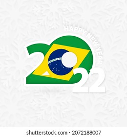 Happy New Year 2022 for Brazil on snowflake background. Greeting Brazil with new 2022 year.