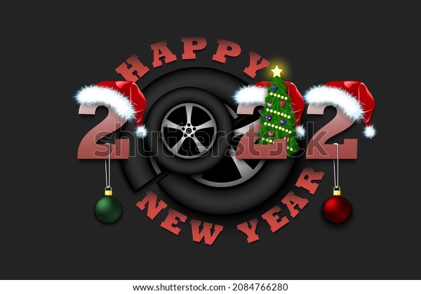 Happy new
year. 2022 with car wheel. Numbers in Christmas hats and Christmas
tree balls. Original template design for greeting card. Vector
illustration on isolated
background