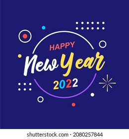 Happy new year 2022 celebration simple background vector design