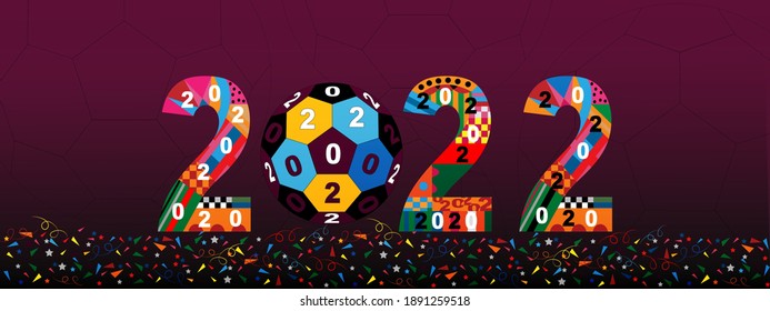 Happy New Year 2022 with colourful football.Typography text 2020 font in geometric style on Dark Scarlet background, Creative design for Greeting Lettering, Happy new year Qatar