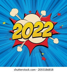 Happy new year 2022 comic greetings card with lightning blast. Cartoon Vector Illustration on blue.
