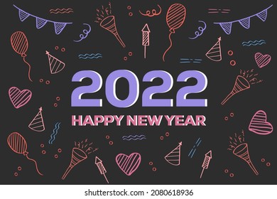 happy new year 2022 flat design with balloon, trumpet, love, and fireworks hand drawn