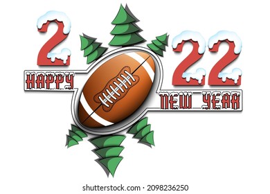 Happy new year. 2022 with football ball and Christmas trees. Snowy numbers and letters. Original template design for greeting card, banner, poster. Vector illustration on isolated background