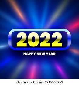 Happy New Year 2022 glowing background. Vector illustration.