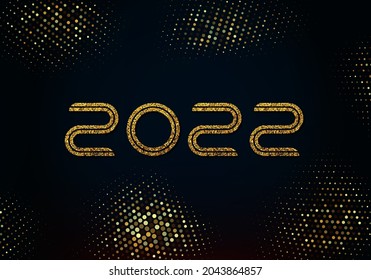 Happy new year 2022 golden shining numbers on black background. Party poster, banner or invitation, decoration with gold glitter.Gold glitters background