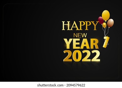 Happy new Year 2022. Golden design number, number 1 is take off in balloons. abstract background black. Poster, Banner and greeting card design.