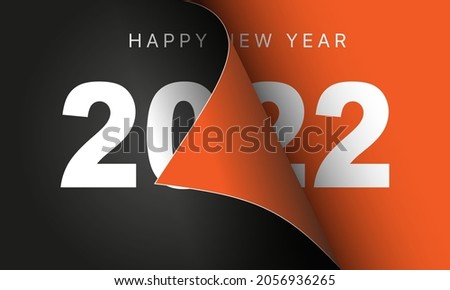 Happy New Year 2022  greeting card design template. End of 2021 and beginning of 2022. The concept of the beginning of the New Year. The calendar page turns over and the new year begins.