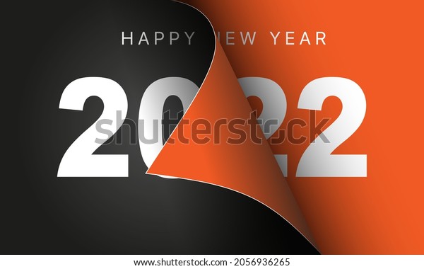 Happy New Year 2022  greeting card design\
template. End of 2021 and beginning of 2022. The concept of the\
beginning of the New Year. The calendar page turns over and the new\
year begins.
