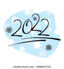 Happy New Year 2022. Hand drawn sketch style. Vector illustration on blue snowflake background.