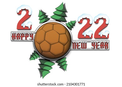 Happy new year. 2022 with handball ball and Christmas trees. Snowy numbers and letters. Original template design for greeting card, banner, poster. Vector illustration on isolated background