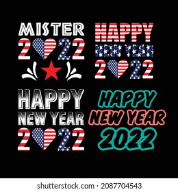 happy new year 2022 letter for t-shirt design