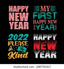 happy new year 2022 lettering for t-shirt design
